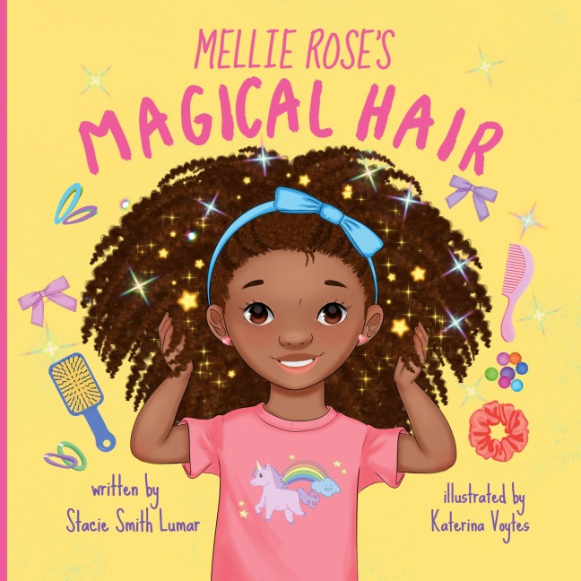 Mellie Roses Magical Hair