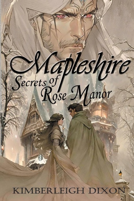Mapleshire: Secrets of Rose Manor