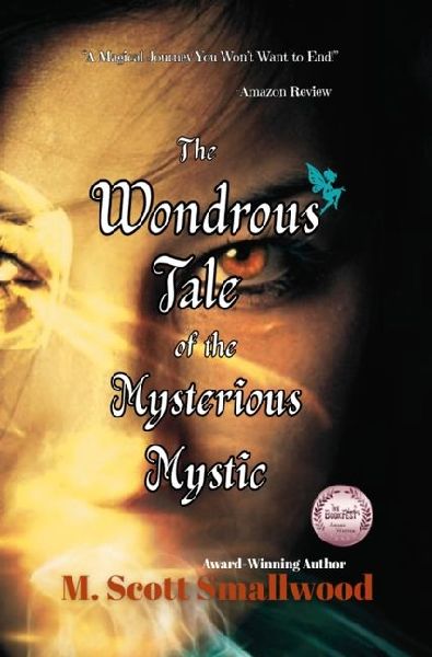 The Wondrous Tale of the Mysterious Mystic