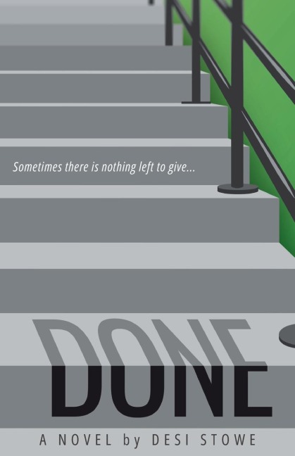 Done: Sometimes there is nothing left to give
