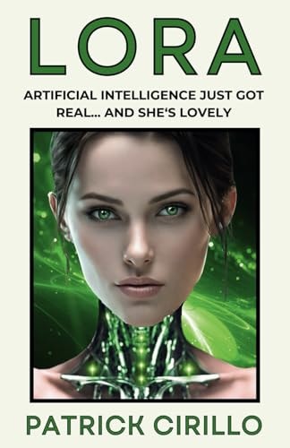 Lora Artificial Intelligence Just Got Real... And She's Lovely