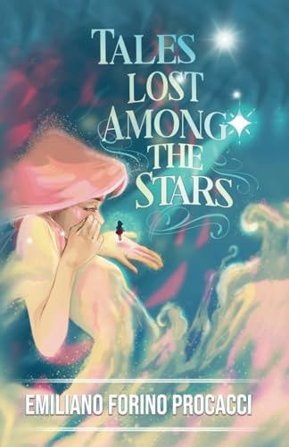 Tales Lost Among the Stars