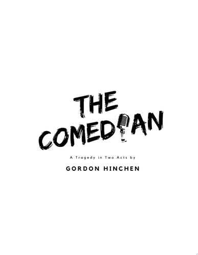 The Comedian A Tragedy Play in Two Acts