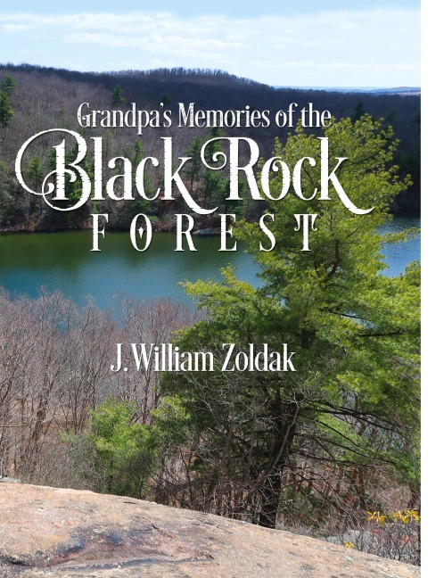 Grandpas Memories of the Black Rock Forest