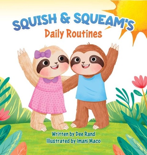 Squish & Squeams: Daily Routines