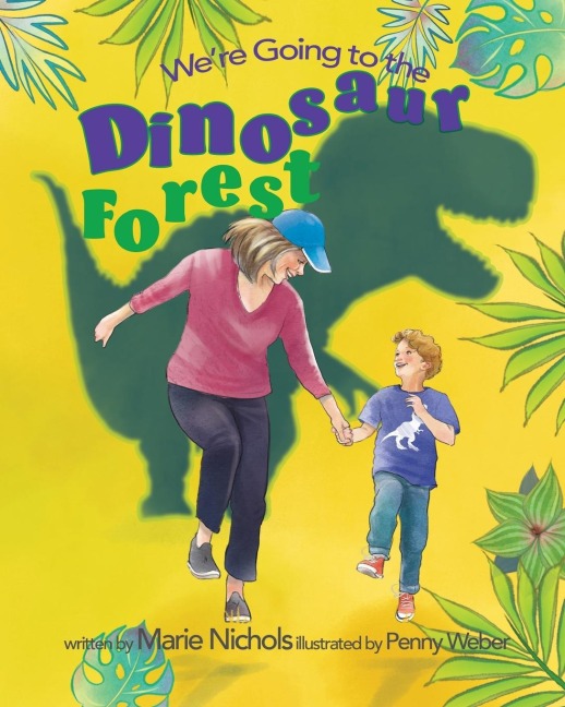 Were Going to the Dinosaur Forest