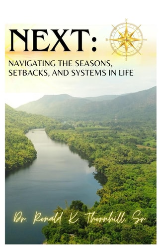 Next Navigating the Seasons, Setbacks, and Systems in Life