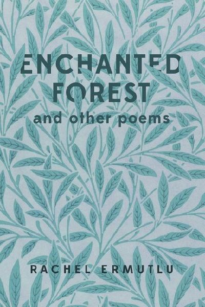 Enchanted Forest and other poems
