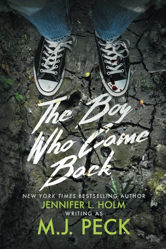 The Boy Who Came Back