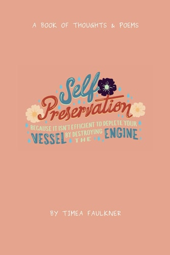 Self Preservation A Book of Thoughts and Poems