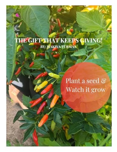 The Gift That Keeps Giving! Plant a Seed & Watch it Grow