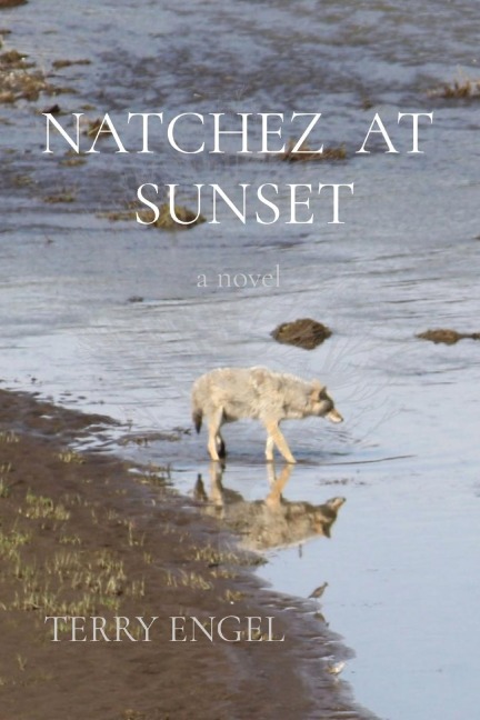 NATCHEZ  AT  SUNSET: a novel