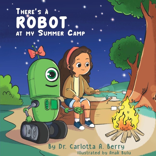 Theres a Robot at my Summer Camp