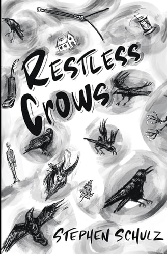 Restless Crows A New Anthology of Related Stories
