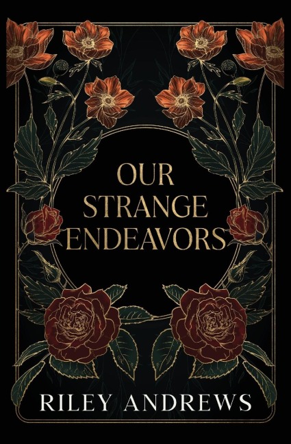 Our Strange Endeavors