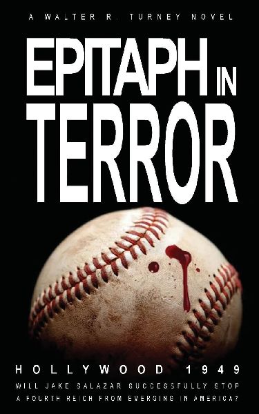 Epitaph in Terror: A Jake Salazar Intrigue