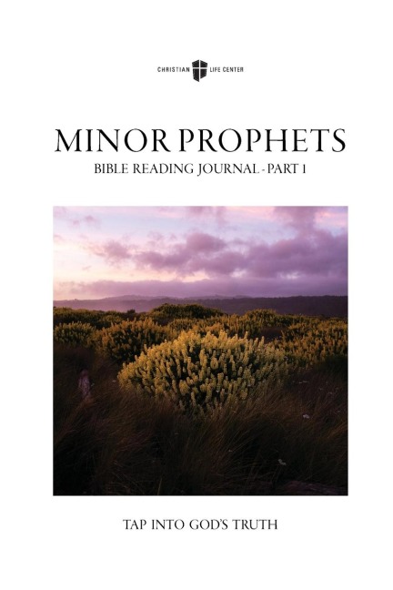 Bible Reading Journal - Minor Prophets Pt. 1: Tap Into Gods Truth