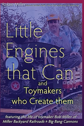 Little Engines that Can and Toymakers who Create Them