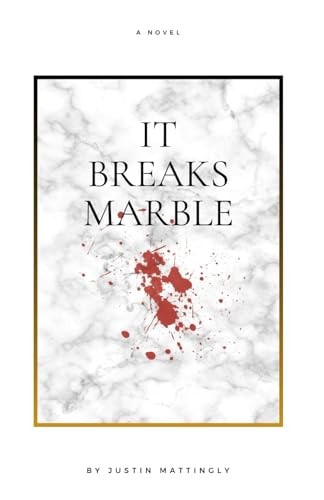 It Breaks Marble