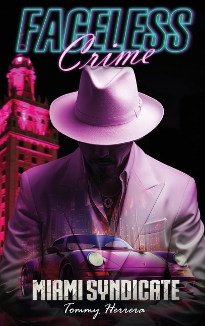 Faceless Crime: Miami Syndicate