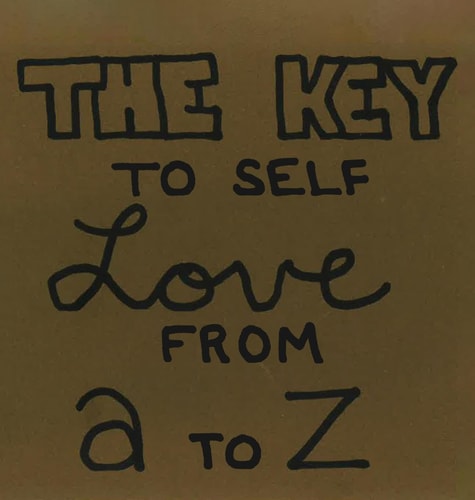 The Key To Self Love From A to Z