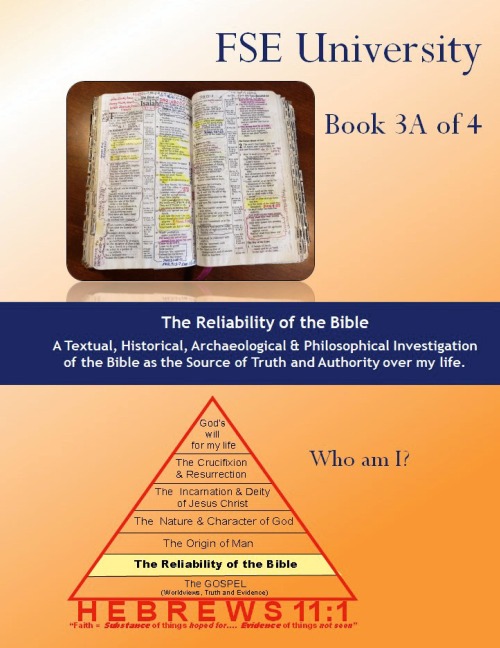 The Reliability of the Bible (Book 3 of 6)