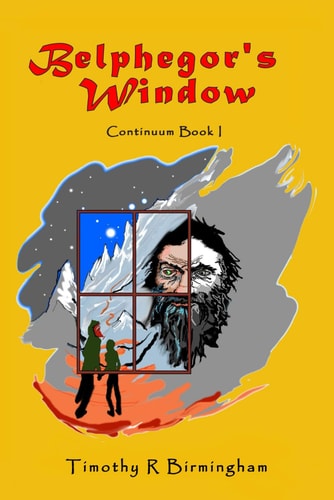 Belphegor's Window Continuum Book I