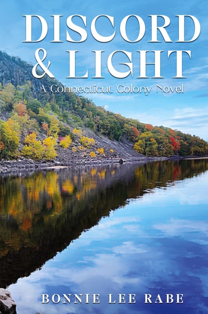 Discord and Light: A Connecticut Colony Novel