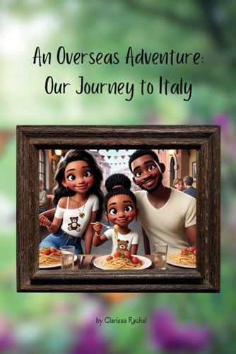 An Overseas Adventure: Our Journey to Italy (Mikaela's Military Adventures)