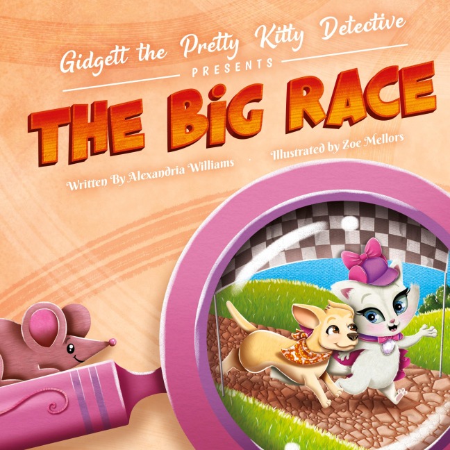 Gidgett the Pretty Kitty Detective Presents The Big Race