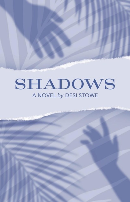 Shadows