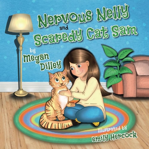Nervous Nelly and Scaredy Cat Sam