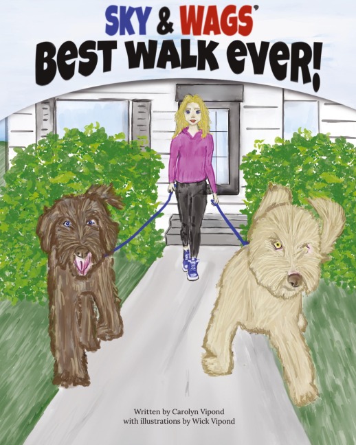 Sky & Wags' Best Walk Ever!