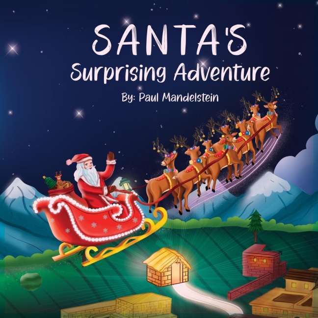 Santas Surprising Adventure