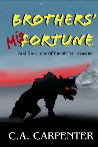 Brothers' Misfortune And the Curse of the Stolen Treasure