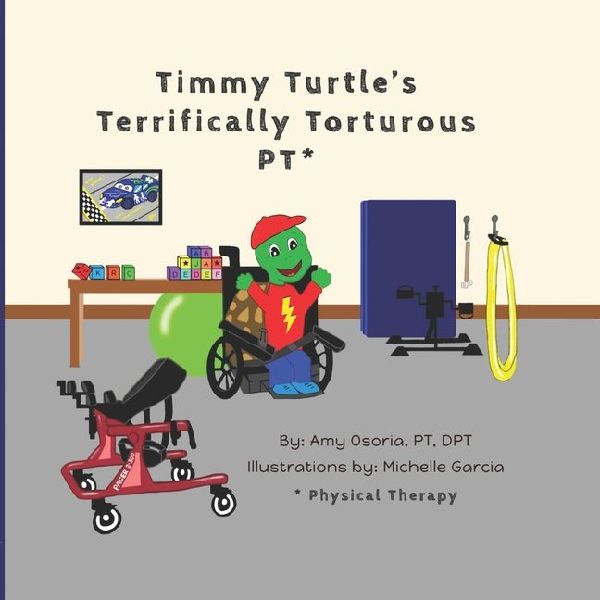 Timmy Turtles Terrifically Torturous PT