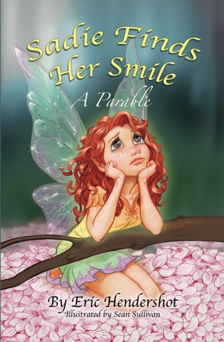 Sadie Finds Her Smile A Parable