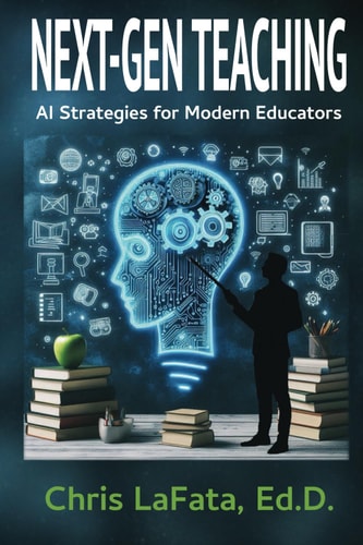 Next-Gen Teaching AI Strategies for Modern Educators