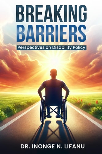 Breaking Barriers Perspectives on Disability Policy