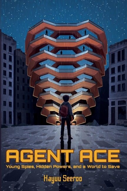 Agent Ace: Young Spies, Hidden Powers, and a World to Save