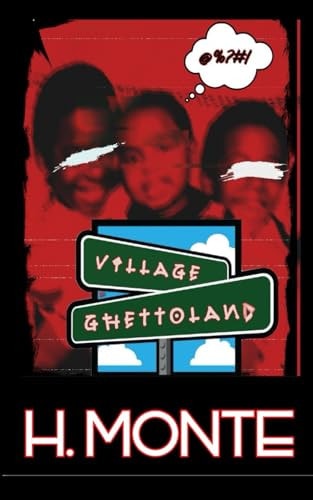 Village Ghettoland