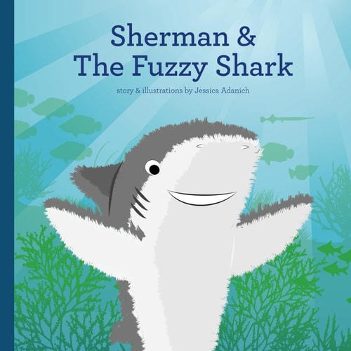 Sherman and The Fuzzy Shark