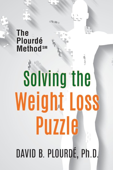 Solving the Weight Loss Puzzle: The Plourde Method