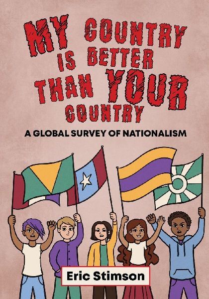 My Country Is Better Than Your Country