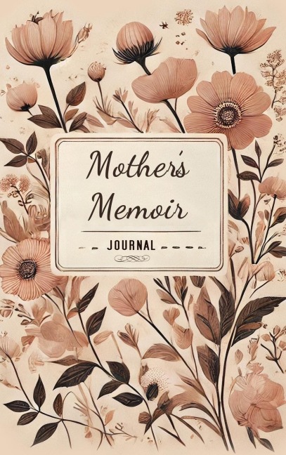 Mothers Memoir