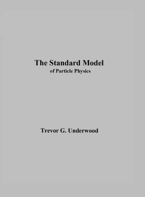 The Standard Model: of Particle Physics