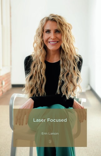 Laser Focused