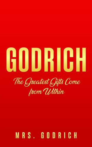 GODRICH: The Greatest Gifts Come from Within