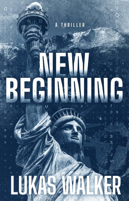 New Beginning: A Thriller