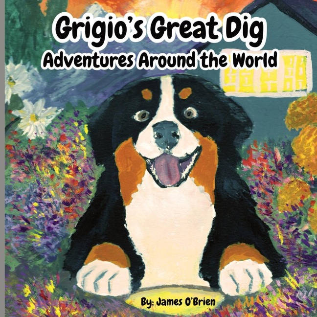 Grigios Great Dig: Adventures Around the World